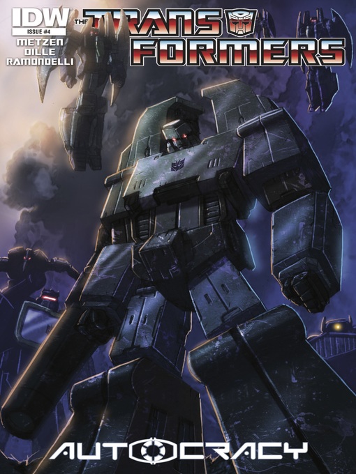 Title details for Transformers: Autocracy (2012), Issue 4 by Chris Metzen - Available